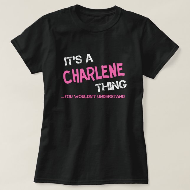 Cosa de Charlene que no entenderías la camiseta (Diseño del anverso)