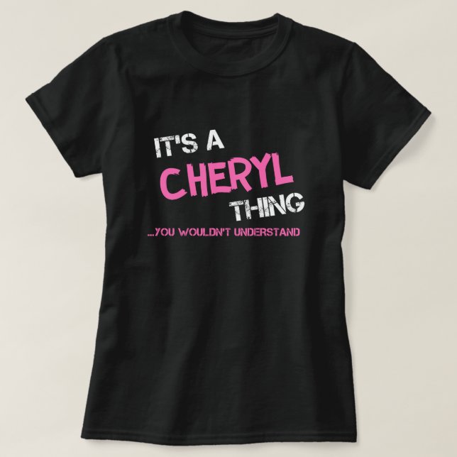 Cosa de Cheryl que no entenderías la camiseta (Diseño del anverso)