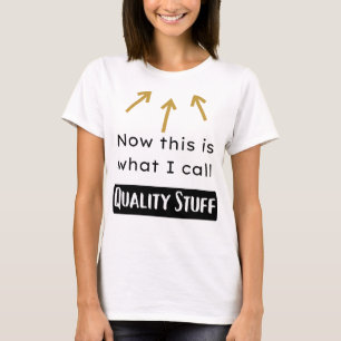 Cosas de calidad   Camiseta