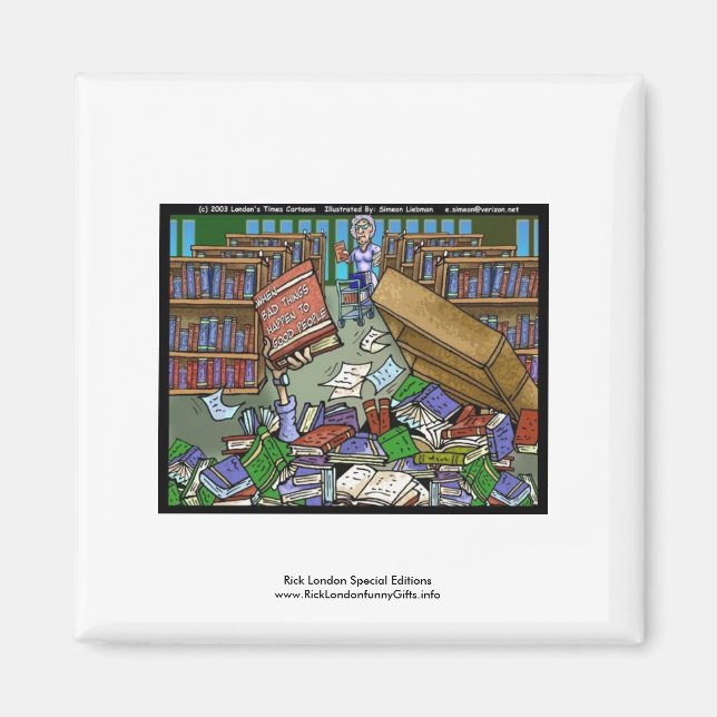 Cosas Malas Ocurren 2 Buenas Personas Imán Gracios (Frente)