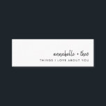 Cosas que amo de ti | Tarjetas Romantic Love Note<br><div class="desc">Tarjetas de notas de amor sencillas y elegantes con un estilo moderno de diseño minimalista con un tipo de letra manuscrita. ¡El regalo personalizado perfecto para el que amas! Simplemente escribe a mano una razón de amor en la parte de atrás de cada carta y coloca juntos en un lindo...</div>