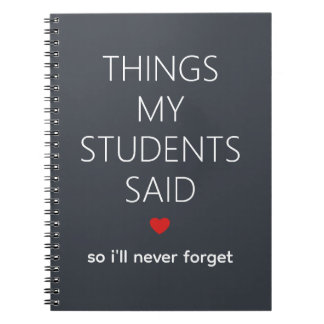 Cosas que mis alumnos dijeron Cuaderno de recuerdo