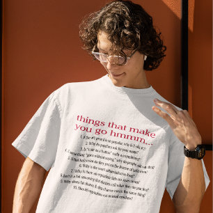 Cosas que te hacen ir a la camiseta de hmmm