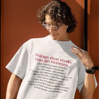 Cosas que te hacen ir a la camiseta de hmmm