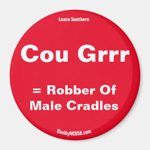 Cou Grrr = Robber De Macho Cuna Imán Rojo