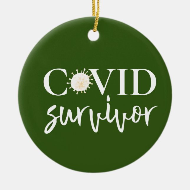 Covid Coronavirus Superviviente Ornamento cerámico (Frente)