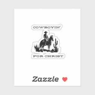 Cowboyin' para el Pegatina de Cristo
