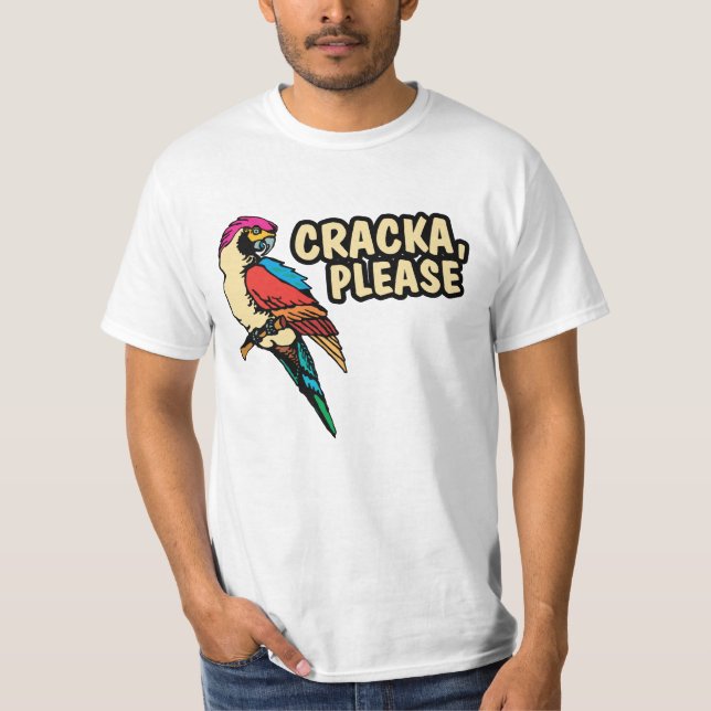Cracka valora por favor la camisa (Anverso)