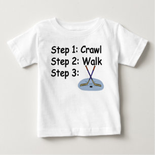 Crawl, Walk, juega camiseta de bebé de hockey
