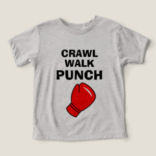 Crawl Walk Punch graciosa camiseta de boxeo para n