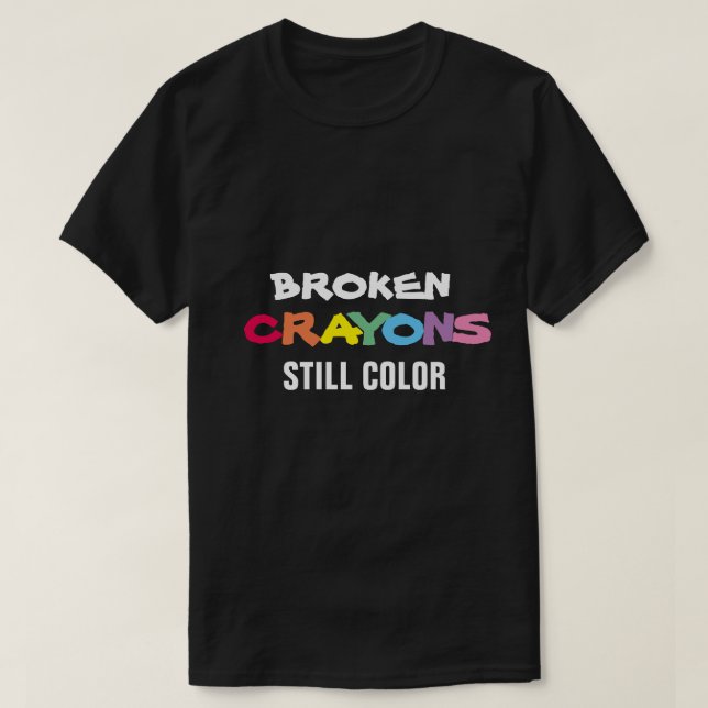CRAYONES ROTOS TODAVÍA COLOR Camiseta (Diseño del anverso)