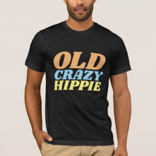 CRAZY ANTIGUAS CAMISETAS DE cumpleaños HIPPIE