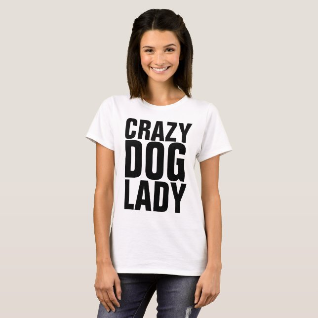 CRAZY DOG LADY camisetas (Anverso completo)