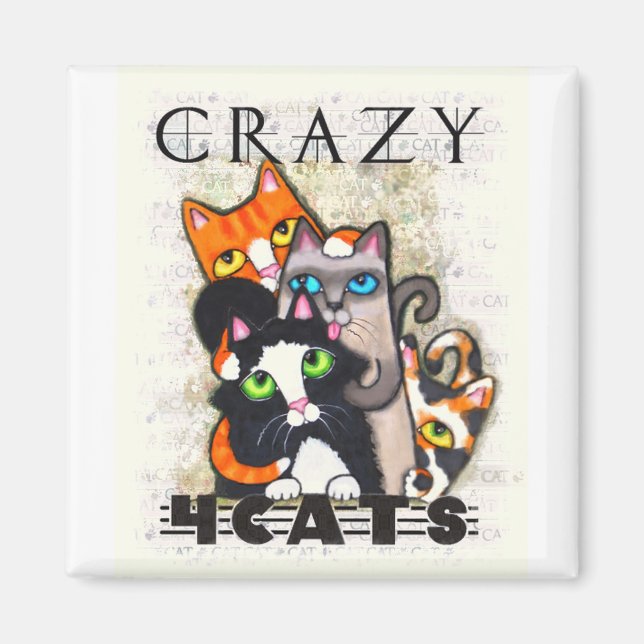 Crazy Para El Imán De Los Gatos (Frente)