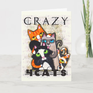 Crazy Para Gatos Amistad Tarjeta De Saludo