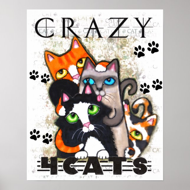 Crazy Para La Impresión De Arte De Gatos (Frente)