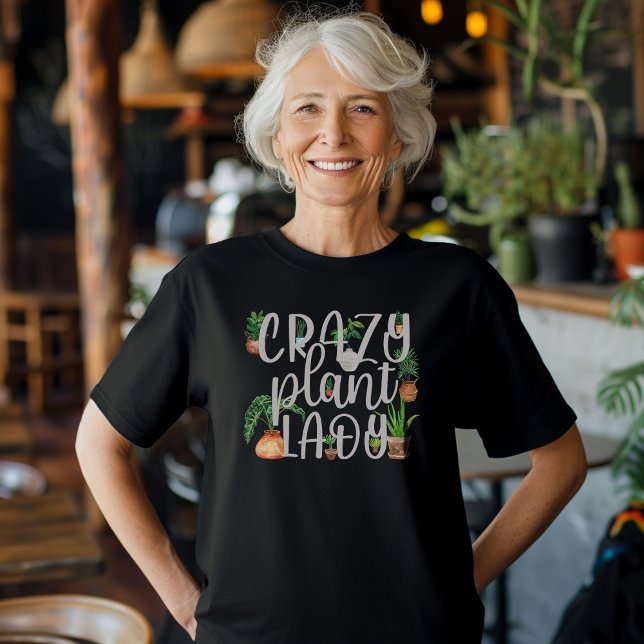 Crazy Plant Lady Camiseta femenina con planta de c (Subido por el creador)