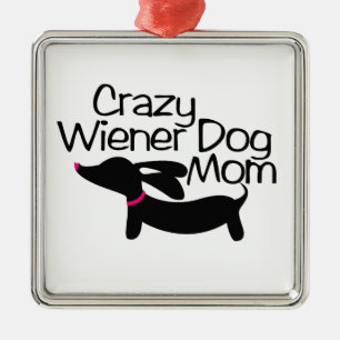 Crazy Wiener Perro Mamá Dachshund Ornamento de Na