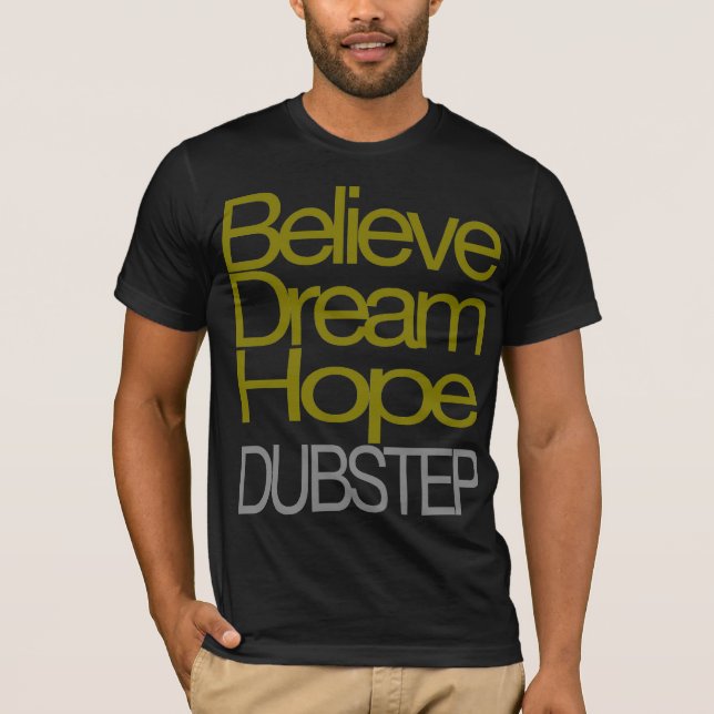 Crea la camiseta ideal de Dubstep de la esperanza (Anverso)