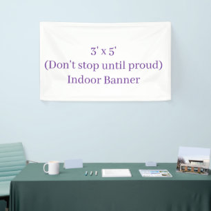 Crea tu propia pancarta interior de 3' x 5'