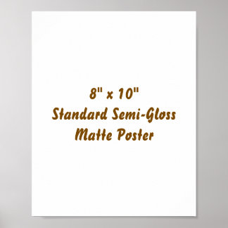 Crea tu propio póster mate de 8" x 10"