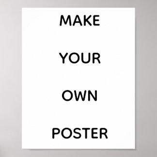 CREA TU PROPIO PÓSTER PERSONALIZADO
