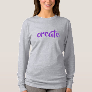 "Crear" camiseta de manga larga para mujeres