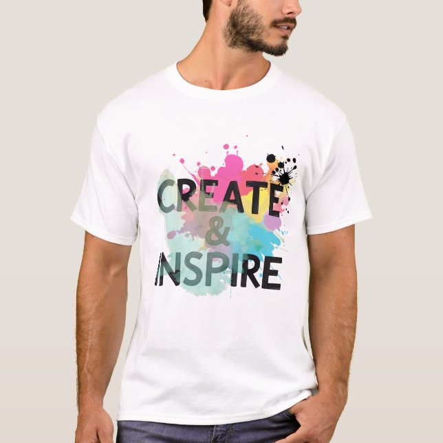 Crear e inspirar salpicaduras – Camiseta de motiva (Anverso)