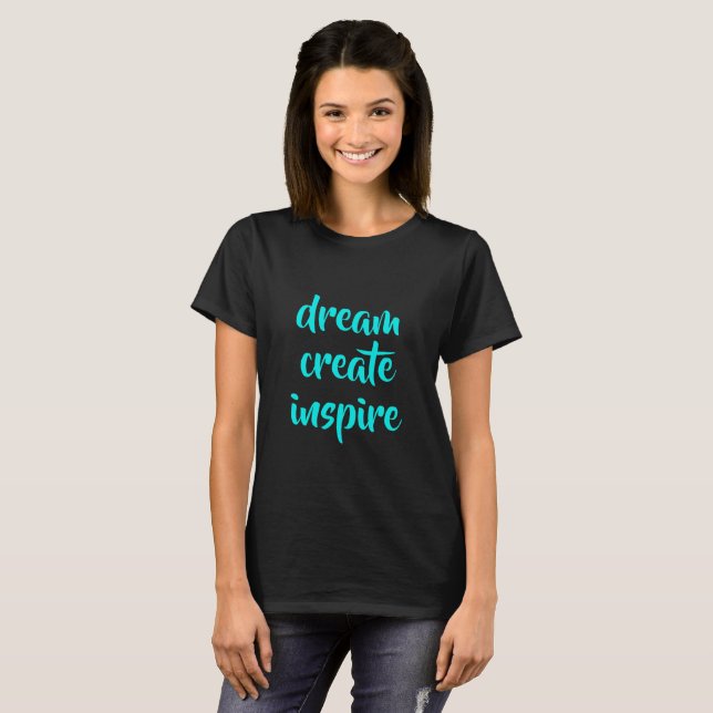 Crear sueños inspiró camisetas de mujeres (Anverso completo)