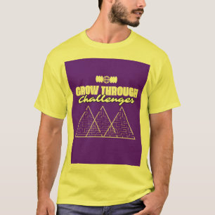 Crece a través de desafíos – Camiseta inspiradora 