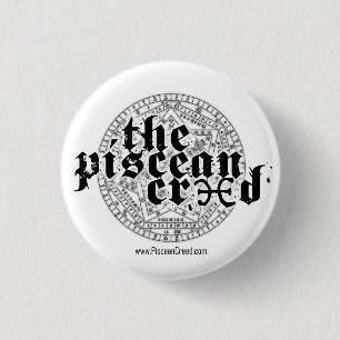Credo de Piscean - 1 1/4" botón