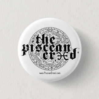 Credo de Piscean - 1 1/4" botón