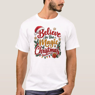  Cree en la Magia de la Camiseta de Navidad - Fest