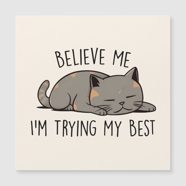 Cree en mí, estoy haciendo mi mejor esfuerzo: gato (Anverso)