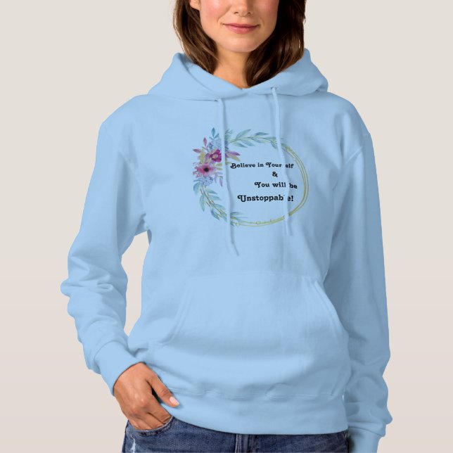 "Cree En Sí Mismo" Azul F!oral Sudadera Con Capuch (Anverso)