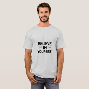 CREE EN TI MISMO – Camiseta con cita motivacional 