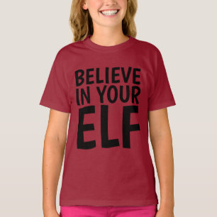 CREE EN TUS Camisetas ELF Graciosas Niños Chicas N