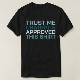 Créeme, ChatGPT-5 aprobó esta camisa