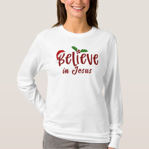 Creer en Jesús festividad religiosa camiseta
