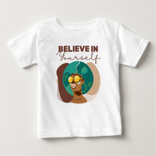 Creer en ti mismo bebé camiseta