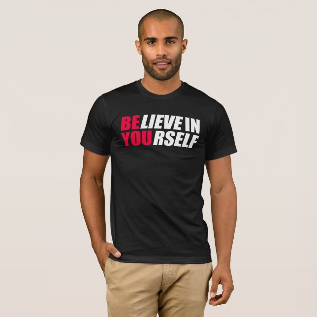 Creer en ti mismo camiseta (Anverso completo)