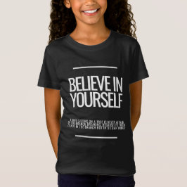 Creer en tu propia camiseta de niños motivacionale