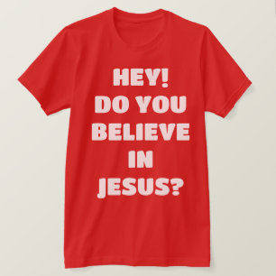 ¿Crees que Jesús evangeliza a la camiseta cristian