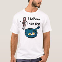 Creo que puedo freír la camiseta del tocino
