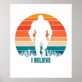 Creo que Sasquatch Impresión de pie y Poster