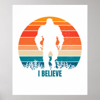 Creo que Sasquatch Impresión de pie y Poster