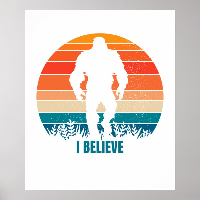 Creo que Sasquatch Impresión de pie y Poster (Frente)