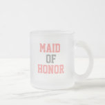 Criada de la taza del honor<br><div class="desc">Luce increíble rosa claro del diseño de la novia en esta taza helada. Escoja para arriba hacer juego las tazas para el resto de su fiesta nupcial</div>