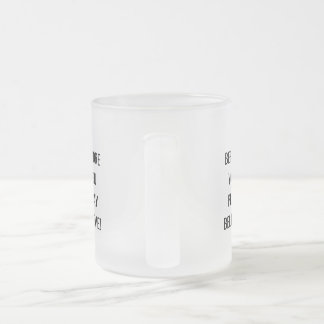 Cristal Esmerilado ¡Antes de Orar, Cree! Taza Motivacional. 