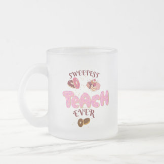 Cristal Esmerilado Taza de café con donas lindas Sweetest Teach Ever
